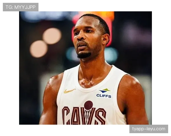 埃文·莫布里突破扩大内线威胁 打造骑士防守核心